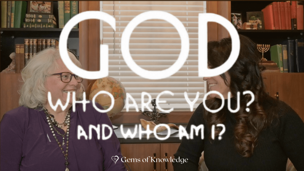 Episode 2 – God Who Are You? And Who Am&nbsp;I?