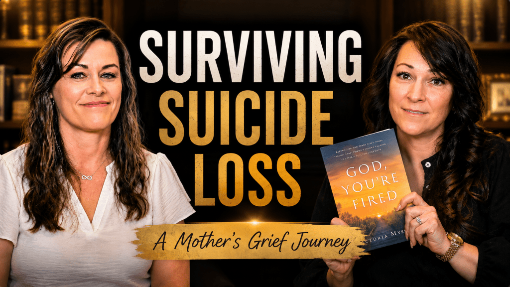 Episode 12: Surviving Suicide Loss – A Mother’s Grief Journey with Victoria Myers