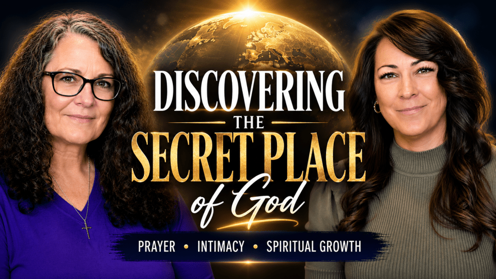 Episode 16: Discovering God’s Secret Place | Prayer, Intimacy & Spiritual Growth with Kim